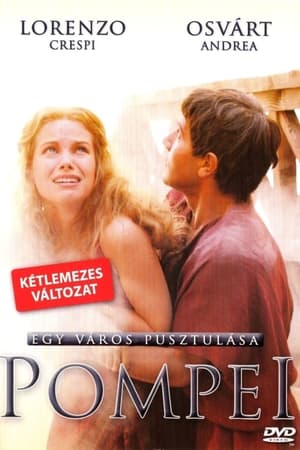 Pompei - Egy város pusztulása