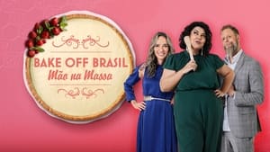 Bake Off Brasil: Mão na Massa kép