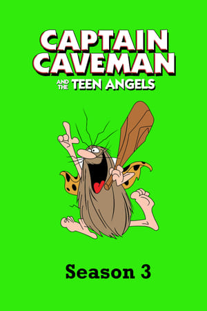 Captain Caveman and the Teen Angels 1. évad (1980-03-08) poszter