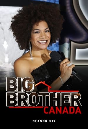 Big Brother Canada 6. évad (2018-03-07) poszter