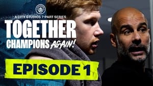 Together: Champions Again! 1. évad Ep.1 1. epizód