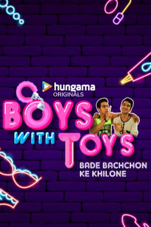 Boys With Toys 1. évad (2019-05-31) poszter