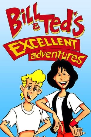 Bill & Ted's Excellent Adventures poszter