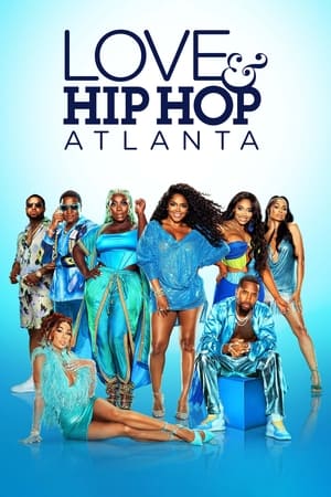 Love & Hip Hop Atlanta 10. évad (2021-07-05) poszter