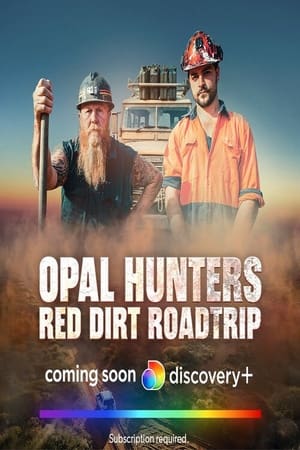 Opal Hunters: Red Dirt Road Trip poszter