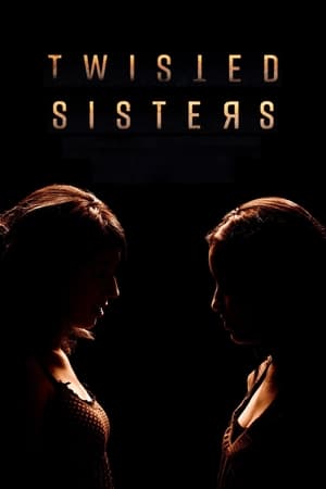 Twisted Sisters 2. évad (2019-08-12) poszter