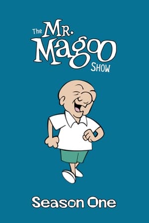 The Mr. Magoo Show 1. évad (1960-11-07) poszter