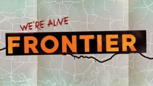 We're Alive: Frontier kép