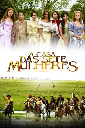 A Casa das Sete Mulheres poszter