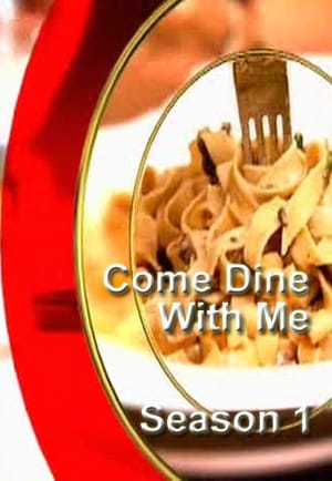 Come Dine with Me 1. évad (2005-01-10) poszter