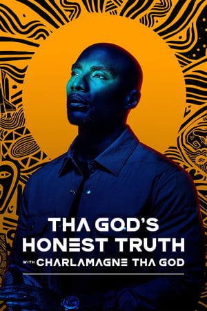 Tha God's Honest Truth with Charlamagne Tha God poszter