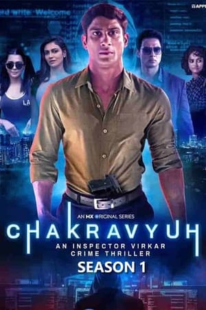 Chakravyuh - An Inspector Virkar Crime Thriller 1. évad (2021-03-12) poszter