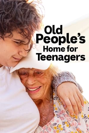 Old People's Home for Teenagers poszter