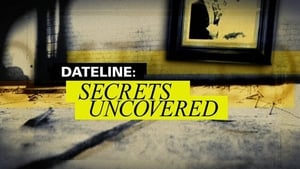 Dateline: Secrets Uncovered kép