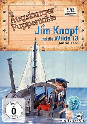 Augsburger Puppenkiste - Jim Knopf und die Wilde 13 poszter