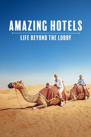 Amazing Hotels: Life Beyond the Lobby 4. évad (2021-11-30) poszter