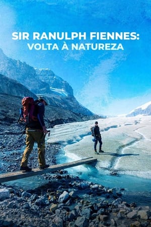 Ranulph Fiennes: Vissza a vadonba poszter