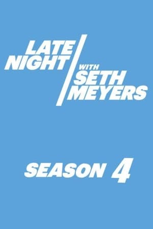 Late Night with Seth Meyers 4. évad (2016-09-20) poszter