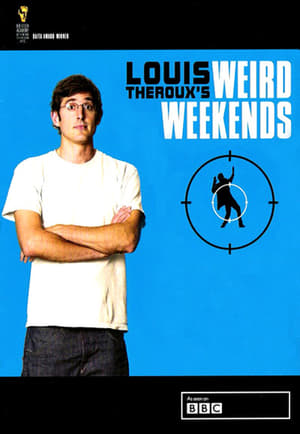 Louis Theroux's Weird Weekends 1. évad (1998-01-15) poszter