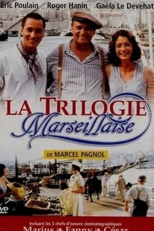 La Trilogie marseillaise poszter