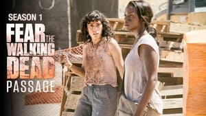 Fear the Walking Dead: Passage kép