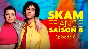 SKAM France 8. évad Ep.8 8. epizód