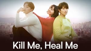 Kill Me, Heal Me kép