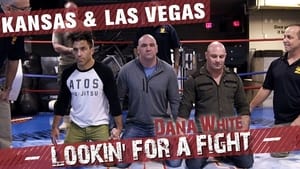 Dana White: Lookin' for a Fight 1. évad Ep.4 4. epizód