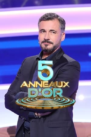 Les 5 Anneaux d'Or 1. évad (2017-08-24) poszter