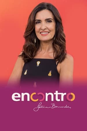 Encontro com Fátima Bernardes poszter