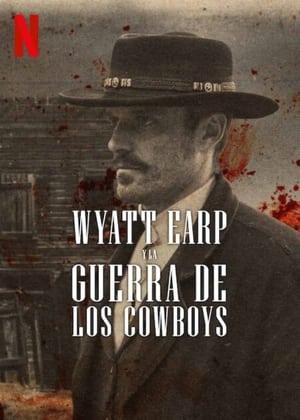 Wyatt Earp és a cowboyok háborúja poszter