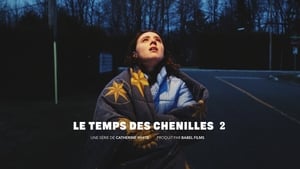 Le temps des chenilles kép