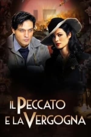 Il peccato e la vergogna 1. évad (2010-11-01) poszter