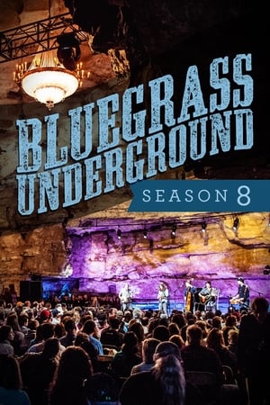 Bluegrass Underground 8. évad (2018-09-05) poszter