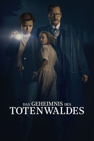 Das Geheimnis des Totenwaldes