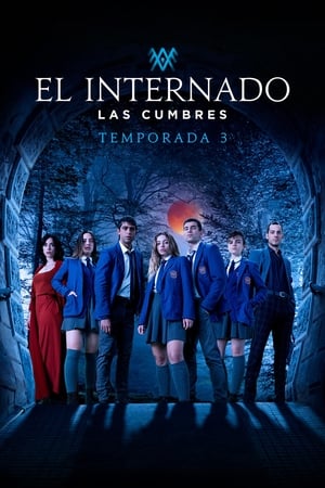 El internado: Las Cumbres poszter