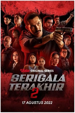 Serigala Terakhir: The Series 2. évad (2022-08-17) poszter