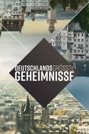 Deutschlands größte Geheimnisse 1. évad (2021-03-21) poszter