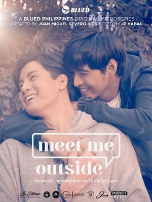 Meet Me Outside 1. évad (2020-12-21) poszter