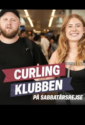 Curlingklubben på sabbatårsrejse 1. évad (2023-03-10) poszter