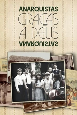 Anarquistas, Graças a Deus 1. évad (1984-05-07) poszter