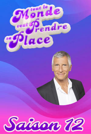 Tout le monde veut prendre sa place 12. évad () poszter