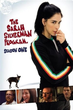 The Sarah Silverman Program. 1. évad (2007-02-01) poszter