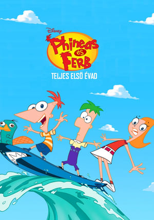 Phineas és Ferb 1. évad (2007-08-17) poszter