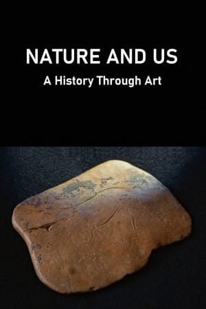 Nature and Us: A History Through Art poszter