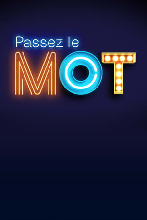 Passez le mot