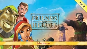 Friends and Heroes 1. évad Ep.4 4. epizód