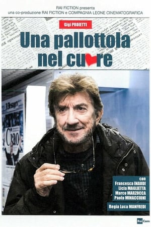 Una pallottola nel cuore 1. évad (2014-10-27) poszter