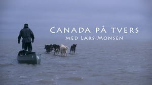 Canada på tvers med Lars Monsen kép