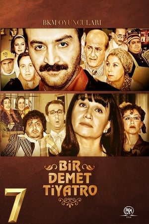 Bir Demet Tiyatro 7. évad (2001-12-05) poszter